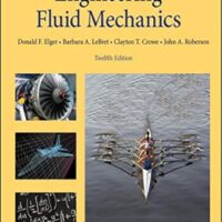 Full Download Test Bank Engineering Fluid Mechanics 12 by Donald F. Elger, Barbara A. LeBret, Clayton T. Crowe, John A. Roberson