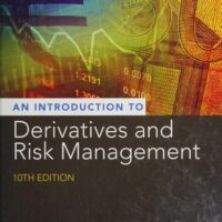 Full Download Test Bank Introduction to Derivatives and Risk Management 10 by Don M. Chance, Roberts Brooks