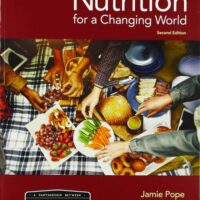 Manual Solution Scientific American Nutrition for a Changing World Second by Jamie Pope, Steven Nizielski