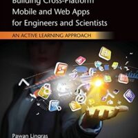 Full Download Manual Solution for Building Cross-Platform Mobile and Web Apps for Engineers and Scientists: An Active Learning Approach 1 by Pawan Lingras, Matt Triff, Rucha Lingras