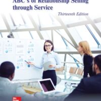 Full Download Test Bank ABC's of Relationship Selling through Service 13 by Charles Futrell, Raj Agnihotri, PhD, Mike Krush