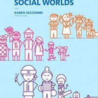 Full Download Manual Solution for Families and Their Social Worlds -- Books a la Carte (3rd Edition) 3 by Karen T. Seccombe