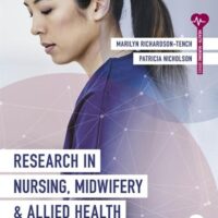 Full Download Manual Solution for Research in Nursing, Midwifery and Allied Health: Evidence for Best Practice by Marilyn Richardson-tench