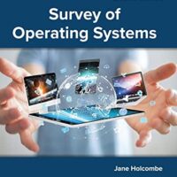 Manual Solutions for Survey of Operating Systems 7 by Jane Holcombe