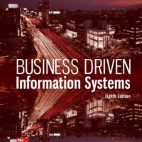 Full Download Test Bank Business Driven Information Systems 8 by Paige Baltzan, Amy Phillips