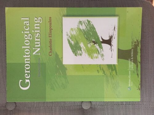 Full Download Test Bank Gerontological Nursing 8 by Charlotte Eliopoulos