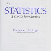 Full Download Manual Solution Statistics: A Gentle Introduction 3 by Frederick L. Coolidge
