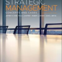 Manual Solutions for Strategic Management: Concepts and Cases 4 by Jeffrey H. Dyer, Paul C. Godfrey, Robert J. Jensen, David J. Bryce
