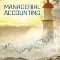 Manual Solution Managerial Accounting 12 by Ray Garrison, Theresa Libby, Alan Webb