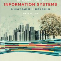 Full Download Manual Solution Introduction to Information Systems 9 by R. Kelly Rainer, Brad Prince