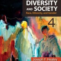 Manual Solution Diversity and Society: Race, Ethnicity, and Gender Fourth by Joseph F. Healey