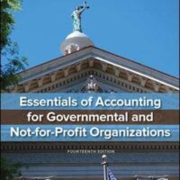 Manual Solutions for Essentials of Accounting for Governmental and Not-for-Profit Organizations 14 by Paul Copley