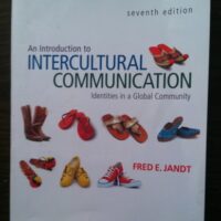 Full Download Test Bank An Introduction to Intercultural Communication: Identities in a Global Community Seventh Edition by Fred E. Jandt