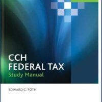 Full Download Test Bank Federal Tax Study Manual (2013) by Ph.D., CPA Edward C. Foth