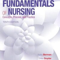 Full Download Manual Solution for Kozier & Erb's Fundamentals of Nursing (Fundamentals of Nursing (Kozier)) 10 by Audrey Berman, Shirlee Snyder, Geralyn Frandsen