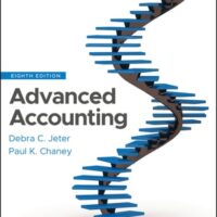 Full Download Manual Solution for Advanced Accounting 8 by Debra C. Jeter, Paul K. Chaney