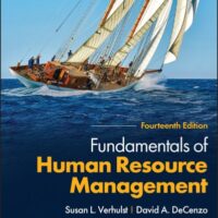 Full Download Test Bank Fundamentals of Human Resource Management, Enhanced eText 14 by Susan L. Verhulst, David A. DeCenzo