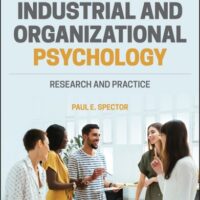 Full Download Test Bank Industrial and Organizational Psychology: Research and Practice 8 by Paul E. Spector
