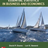 Manual Solution Essential Statistics in Business and Economics 3 by David Doane, Lori Seward