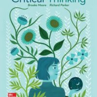 Manual Solution Critical Thinking 13 by Brooke Noel Moore, Richard Parker