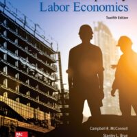 Manual Solution for Contemporary Labor Economics 12 by Campbell McConnell, Stanley Brue, David Macpherson