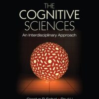 Manual Solution The Cognitive Sciences: An Interdisciplinary Approach Second by Carolyn P. Sobel, Paul Li