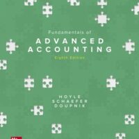 Manual Solution for Fundamentals of Advanced Accounting 8 by Joe Ben Hoyle, Thomas Schaefer, Timothy Doupnik