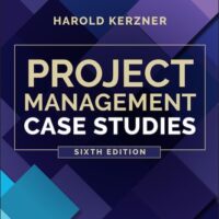 Full Download Manual Solution for Project Management Case Studies 6 by Harold Kerzner