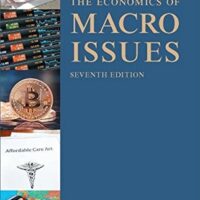 Full Download Manual Solution for Economics of Macro Issues (7th Edition) (Pearson Series in Economics) 7 by Roger LeRoy Miller, Daniel K. Benjamin