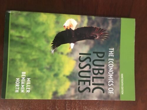Full Download Manual Solution Economics of Public Issues (19th Edition) 19 by Roger LeRoy Miller, Daniel K. Benjamin, Douglass C. North