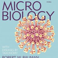 Manual Solution Microbiology with Diseases by Taxonomy (5th Edition) 5 by Robert W. Bauman Ph.D.