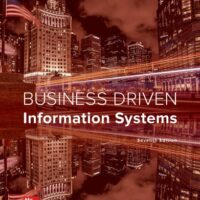 Full Download Test Bank Business Driven Information Systems 7 by Paige Baltzan