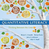 Full Download Manual Solution for Quantitative Literacy, Digital Update: Thinking Between the Lines Third by Bruce Crauder, Benny Evans, Jerry Johnson, Alan Noell