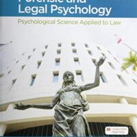 Manual Solution for Forensic and Legal Psychology: Psychological Science Applied to Law Fourth by Mark Costanzo, Daniel Krauss