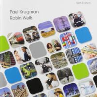 Full Download Manual Solution Microeconomics Sixth by Paul Krugman, Robin Wells