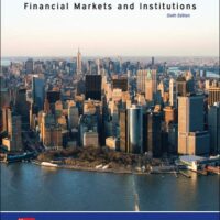 Full Download Test Bank Financial Markets and Institutions (The Mcgraw-hill / Irwin Series in Finance, Insurance and Real Estate) 6 by Anthony Saunders, Marcia Cornett