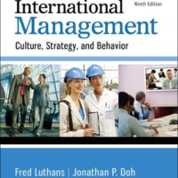 Manual Solution for International Management: Culture, Strategy, and Behavior 9 by Fred Luthans, Jonathan Doh