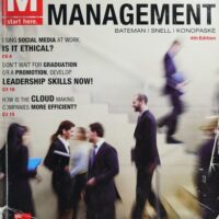 Manual Solutions for M: Management 4 by Thomas Bateman, Scott Snell, Robert Konopaske