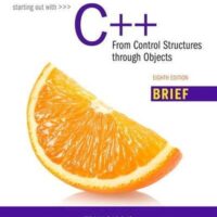 Full Download Manual Solution Starting Out with C++: From Control Structures through Objects, Brief Version (8th Edition) 8 by Tony Gaddis