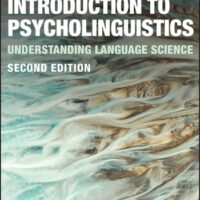 Manual Solutions for Introduction to Psycholinguistics: Understanding Language Science 2 by Matthew J. Traxler