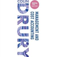 Full Download Manual Solution for Management & Cost Accounting 10th edition by Colin Drury