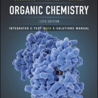 Manual Solution Organic Chemistry, Integrated e-Text with e-Solutions Manual 13 by T. W. Graham Solomons, Craig B. Fryhle, Scott A. Snyder