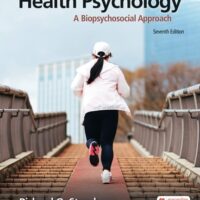 Full Download Manual Solution Health Psychology: A Biopsychosocial Approach Seventh by Richard O. Straub