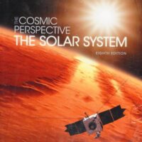 Manual Solution for The Cosmic Perspective: The Solar System (8th Edition) (Bennett Science & Math Titles) 8 by Jeffrey O. Bennett, Megan O. Donahue, Nicholas Schneider, Mark Voit