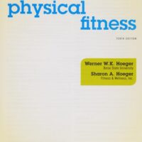 Full Download Manual Solution Principles and Labs for Physical Fitness 10 by Wener W.K. Hoeger, Sharon A. Hoeger