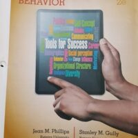 Manual Solution for Organizational Behavior: Tools for Success 2 by Jean M. Phillips, Stanley M. Gully