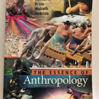 Manual Solution The Essence of Anthropology 4 by William A. Haviland, Harald E. L. Prins, Walrath, Bunny McBride