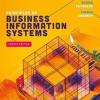 Full Download Manual Solution for Principles of Business Information Systems 4 by Ralph Stair, George Reynolds, Thomas Chesney