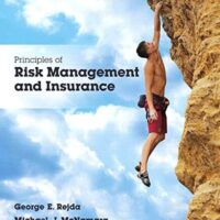 Manual Solutions for Principles of Risk Management and Insurance 13 by George Rejda, Michael McNamara