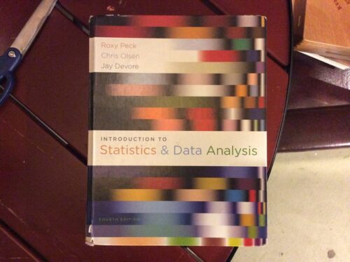 Full Download Test Bank Introduction to Statistics and Data Analysis (Available Titles Aplia) 4 by Roxy Peck, Chris Olsen, Jay L. Devore